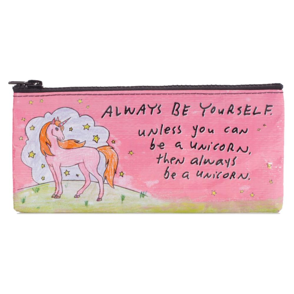 Pencil Case - Always be a Unicorn