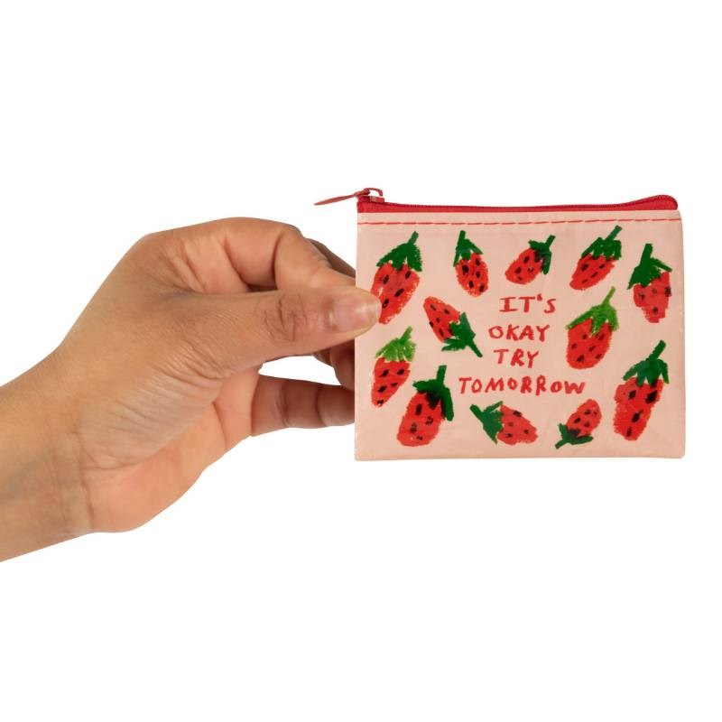 Coin Purse - It's Ok Try Tomorrow