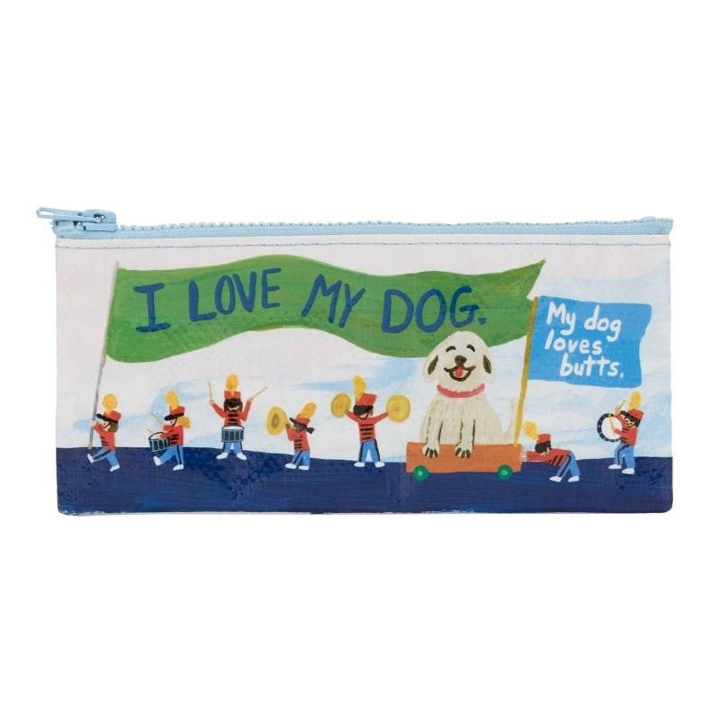 Pencil Case - My Dog Loves Butts