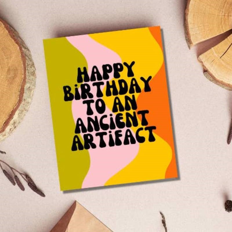 Happy Birthday Artifact Card