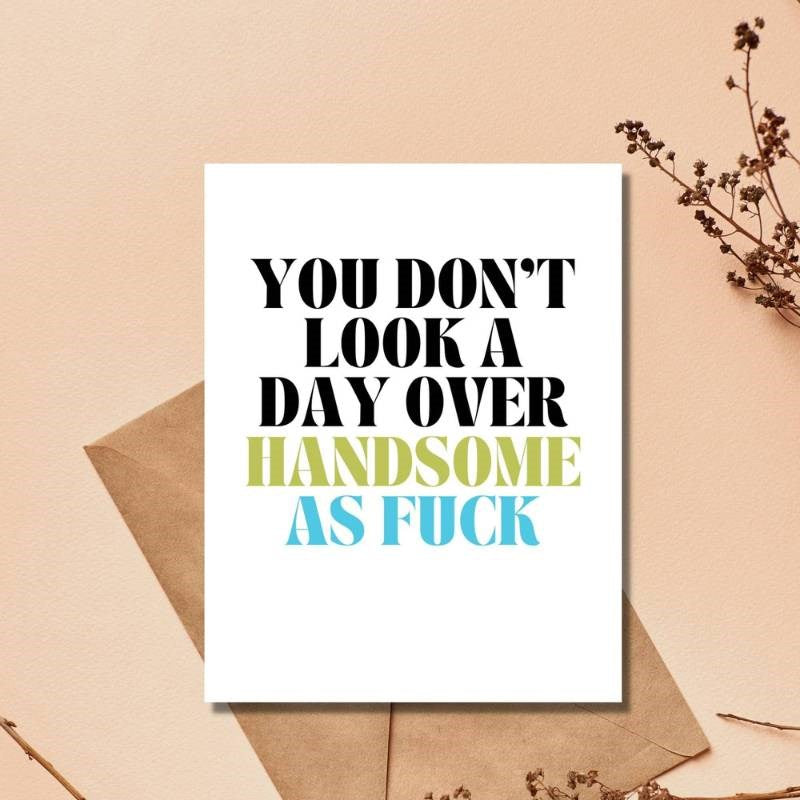 Handsome AF Birthday Card